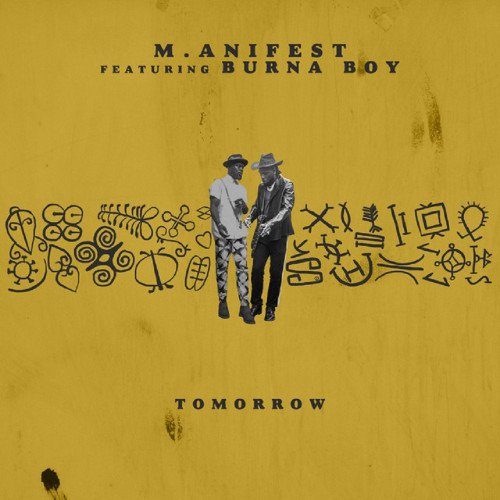 M.anifest - Tomorrow (feat. Burna Boy)