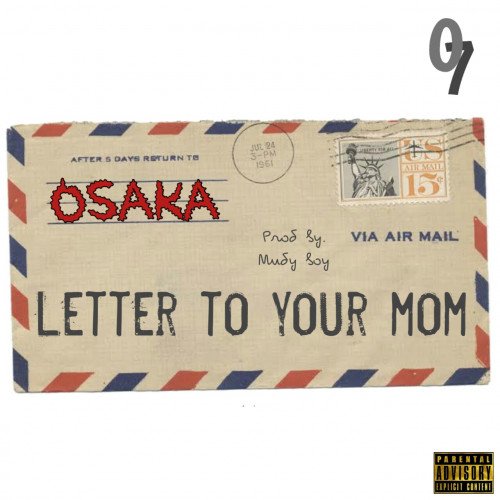 Osaka 07 - Letter To Your Mom