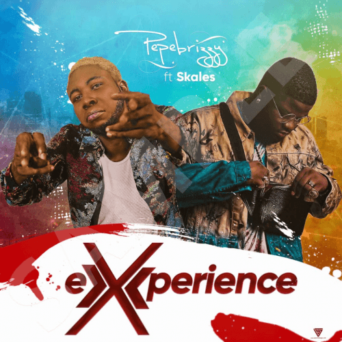 Pepebrizzy - Experience (feat. Skales)
