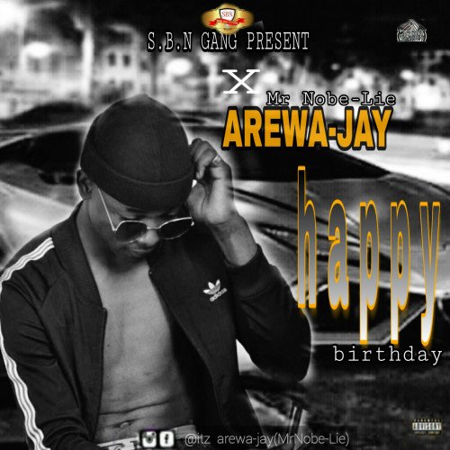 Arewa-jay - Happy Birthday