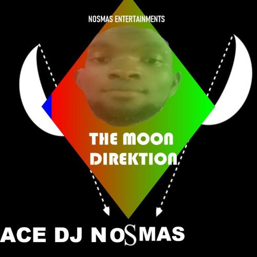 Ace DJ Nosmas - The Moon Direktion