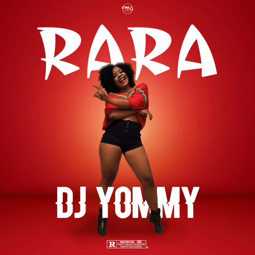 Dj Yommy - Rara