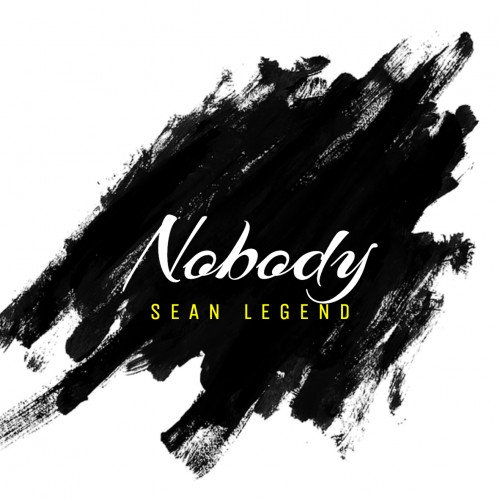 Sean Legend - Nobody