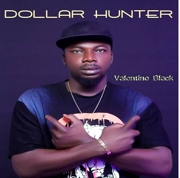 Valentino Black - DOLLAR HUNTER