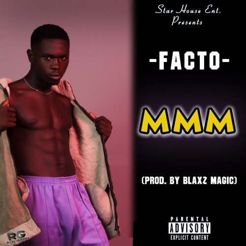 Facto - MMM (Prod.by Blaxz Magic)