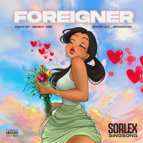 Sorlex Singsong - Foreigner