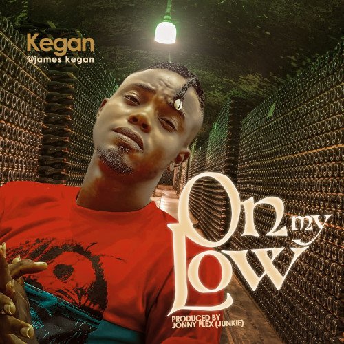 Kegan - On My Low
