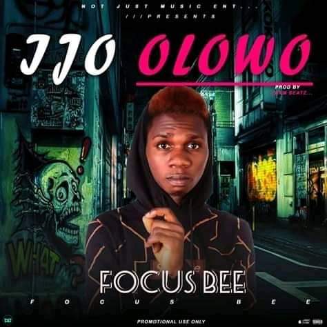 Focus bee - Ijo Olowo