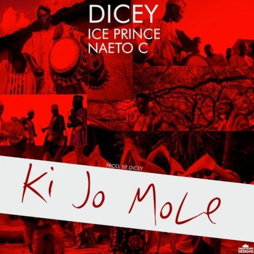 DJ Nosmas - Instrumental:Dicey Ft. Ice Prince & Naeto C-Ki Jo Mole