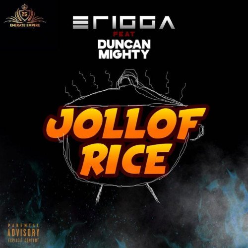 Viral9ja - Erigga Ft. Duncan Mighty – Jollof Rice