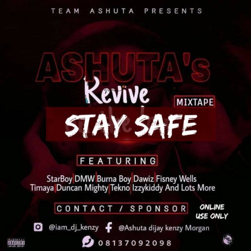ASHUTA DJ KENZY - Ashutas Revive Stay Safe Mix