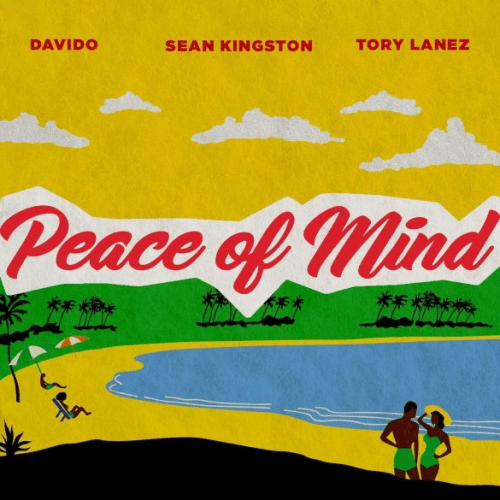 Sean Kingston - Peace Of Mind (feat. Davido, Tory Lanez)