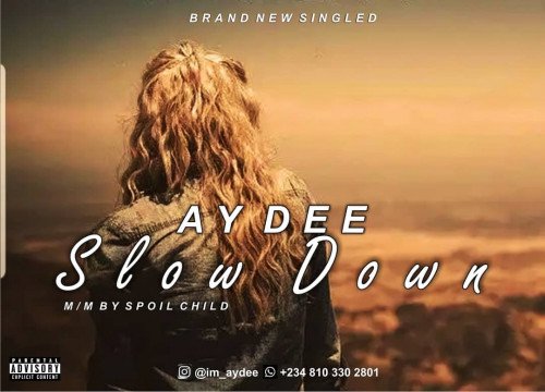 AyDee - Slowdown