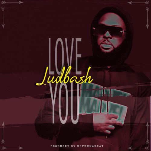 Richman Ludbash - Love You