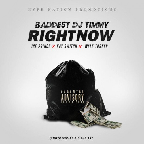 DJ Timmy - Right Now (feat. Ice Prince, Kayswitch, Wale Turner)