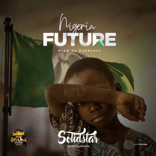 SolidStar - Nigerian Dream