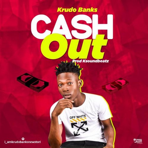 Krudobanks - Cash Out