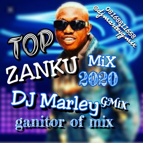DJ Marley - TOP ZANKU (IBiLE) 2020
