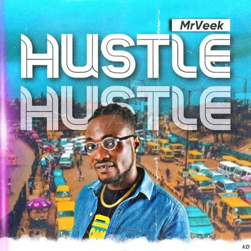 Mrveek - Hustle