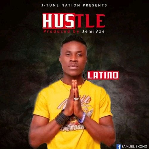 LATINO - Hustle