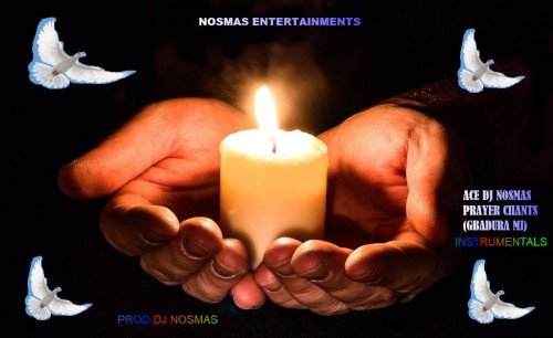 Ace DJ Nosmas - Prayer Chants(Gbadura Mi)