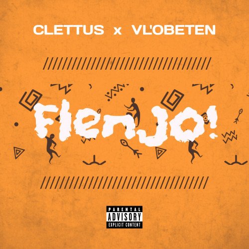 Clettus x VL'Obeten - Flenjo