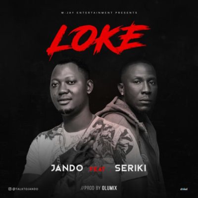 Jando - Loke (feat. Seriki)