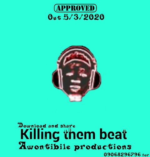 Awontibile pro - Killing Them Beat