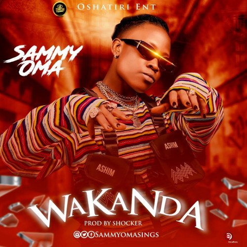 SAMMY OMA - WAKANDA