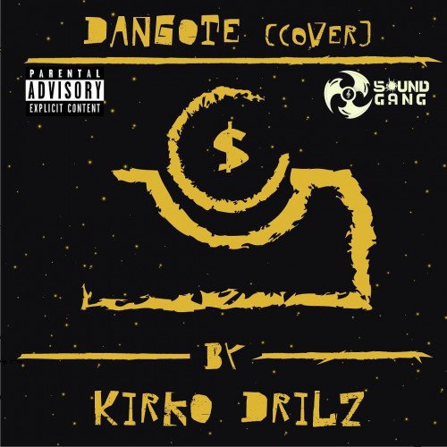 Kirko Drilz - Dangote (cover)