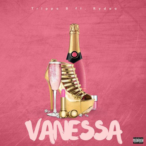 Trippo B - Vanessa (feat. Rydaa)