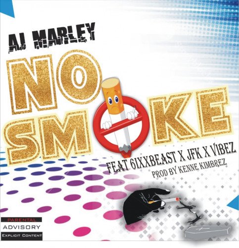 Aj Marley - No Smoke