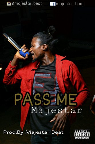 Majestar - Pass Me-(Prod.By Majestar Beat)