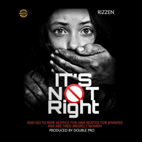 Rizzen - It's Not Right