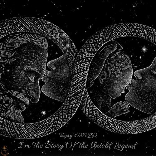 Teejays WRLD - I’m The Story Of The Untold Legend