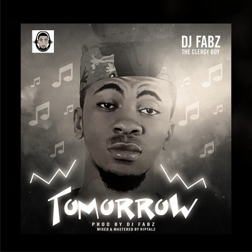 DJ FABZ - TOMOROW