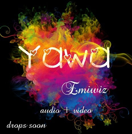 Emiwiz - Yawa