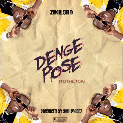 Zikilord - Denge Pose(to The Top)