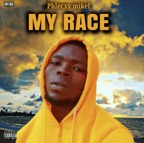 Phlecxy mikel - My Race