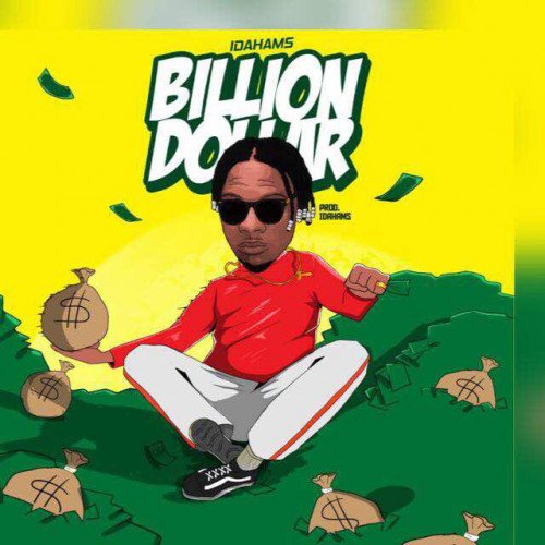 IDAHAMS HITBOY - Billion Dollar