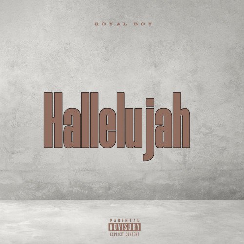 Royal boy Eleku - Hallelujah