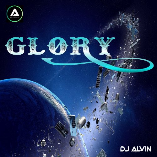 ALVIN-PRODUCTION ® - DJ Alvin - Glory