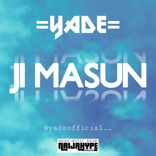 YADE - JI MASUN