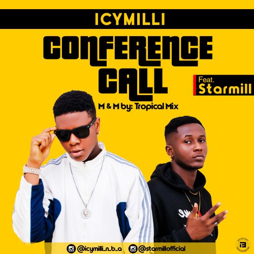 Icymilli - Conference Call (feat. Starmill)