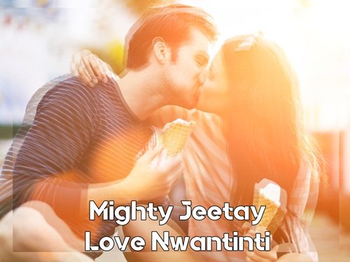 Mighty Jeetay - Love Nwantinti