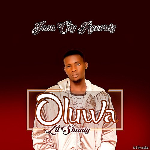 Lil Shanty - Oluwa