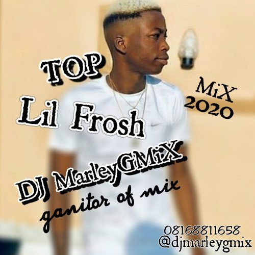 DJ Marley - Li Frosh 2020 MiX