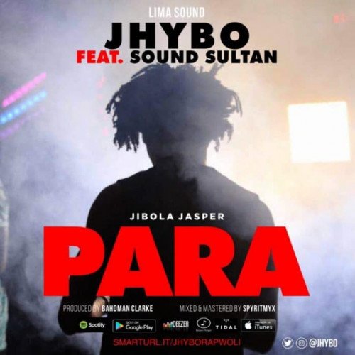 Jhybo - Para (feat. Sound Sultan)