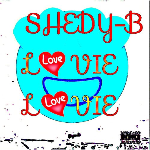 Shedy B - LOVIE LOVIE