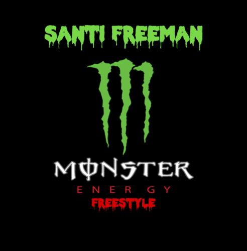 Santi freeman - Monster Verse Freestyle